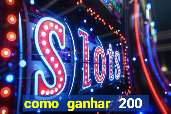 como ganhar 200 reais agora no pix